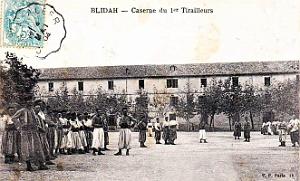 Blidah - Caserne du 1er Tirailleurs - 1904